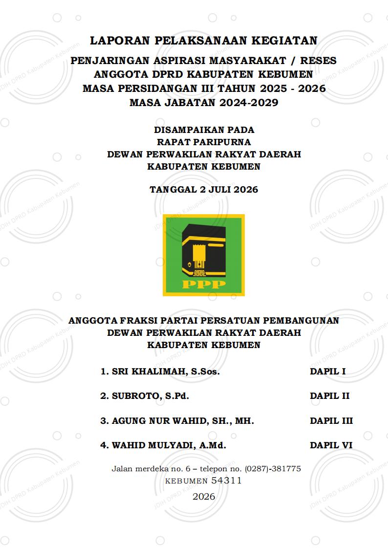 Laporan Reses Fraksi Partai Persatuan Pembangunan Masa Persidangan III Tahun 2025–2026